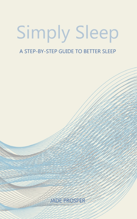 Knjiga Simply Sleep Jade Prosper