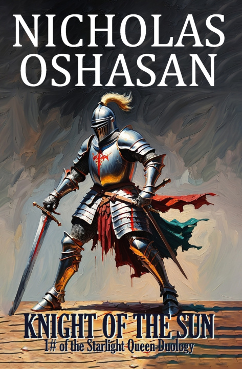 Kniha Knight of The Sun Nicholas Oshasan