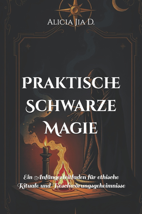 Libro Praktische Schwarze Magie Alicia Jia Dong