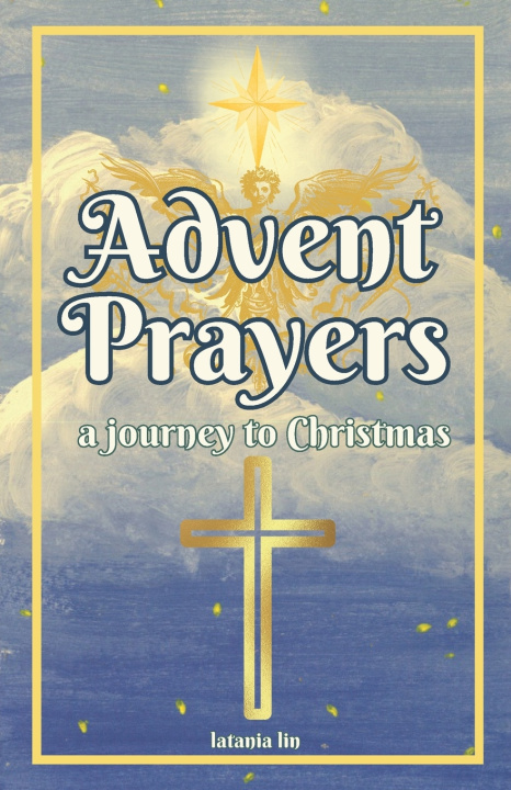Kniha Advent Prayer Book Latania Lin