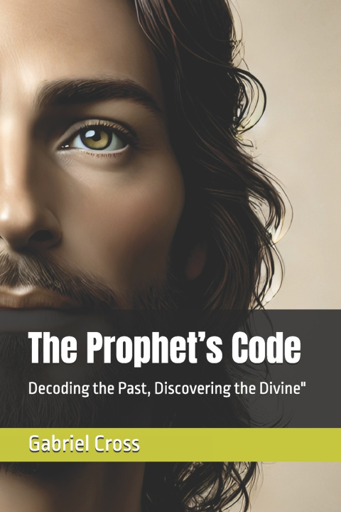 Kniha The Prophet's Code Gabriel R. Cross