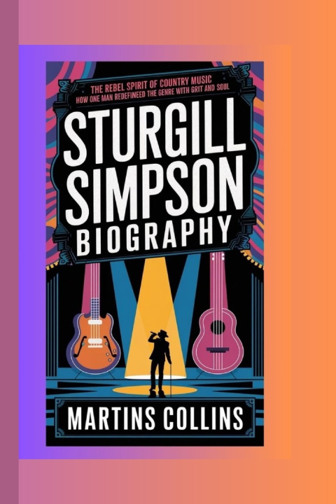 Knjiga STURGILL SIMPSON Martins Collins