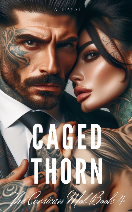Kniha Caged Thorn A. Hayat