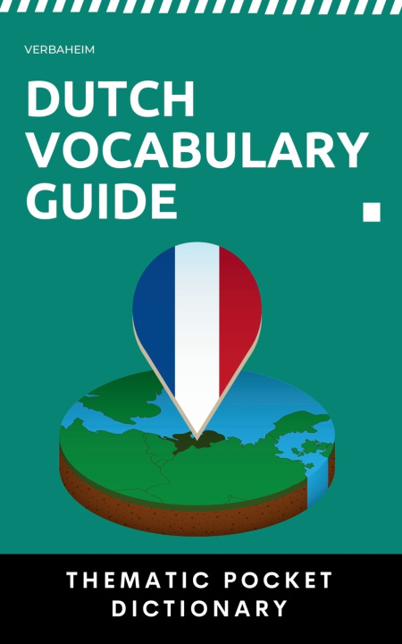 Knjiga Dutch Vocabulary Guide Verbaheim