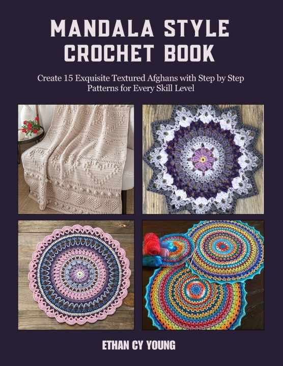 Livro Mandala Style Crochet Book Ethan CY Young