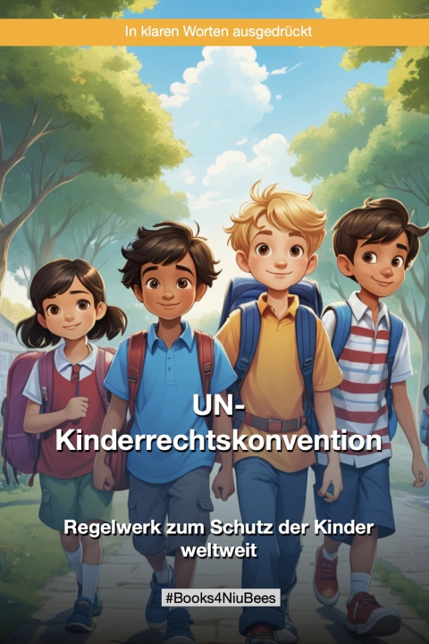 Kniha Die UN-Kinderrechtskonvention Michael Anger
