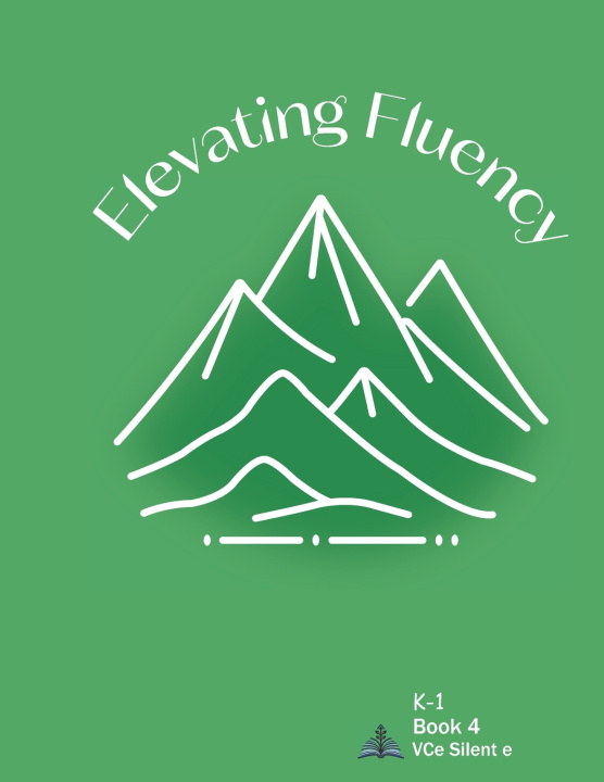 Knjiga Elevating Fluency Kelly Maxwell
