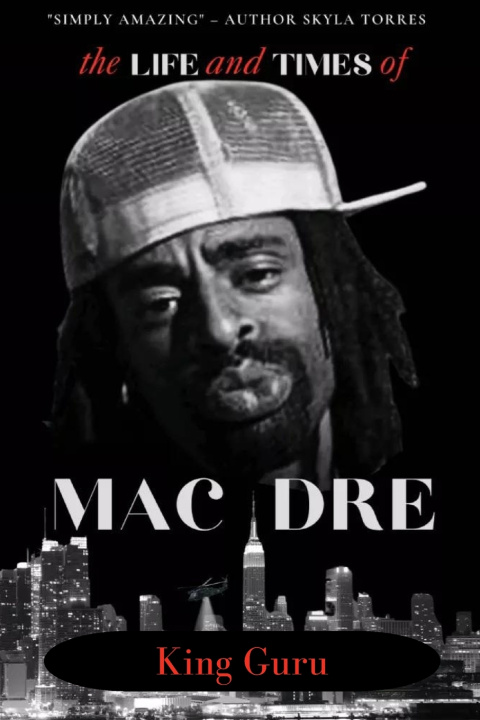 Kniha Mac Dre King Guru