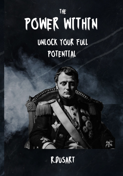 Knjiga The Power Within R Dusart