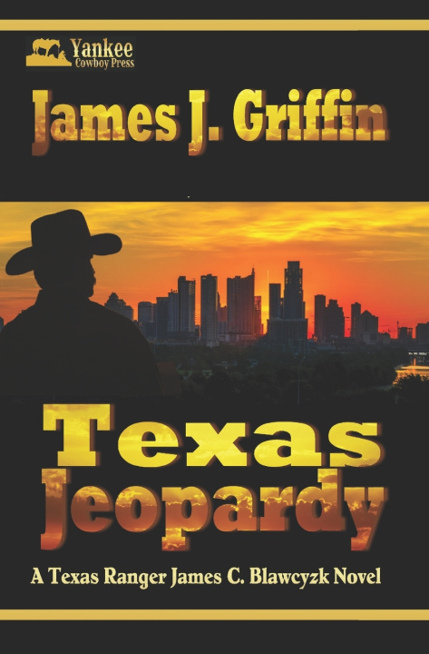 Knjiga Texas Jeopardy James J. Griffin