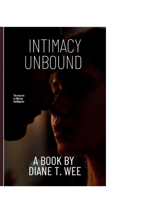Kniha INTIMACY UNBOUND DIANE T WEE