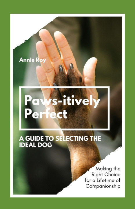 Kniha Paws-itively Perfect Annie Roy