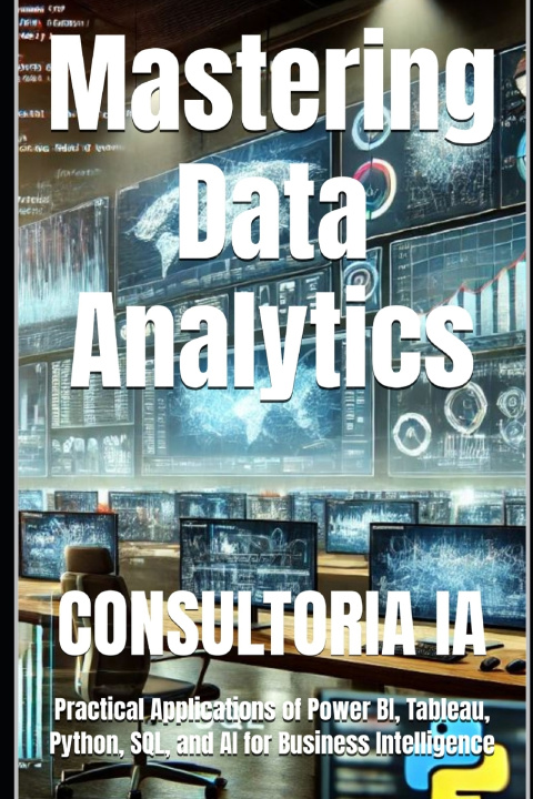 Knjiga Mastering Data Analytics CONSULTORIA IA