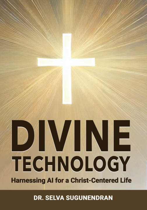 Kniha Divine Technology Selva Sugunendran