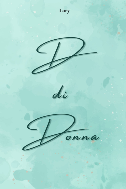 Kniha D di Donna Lory D.