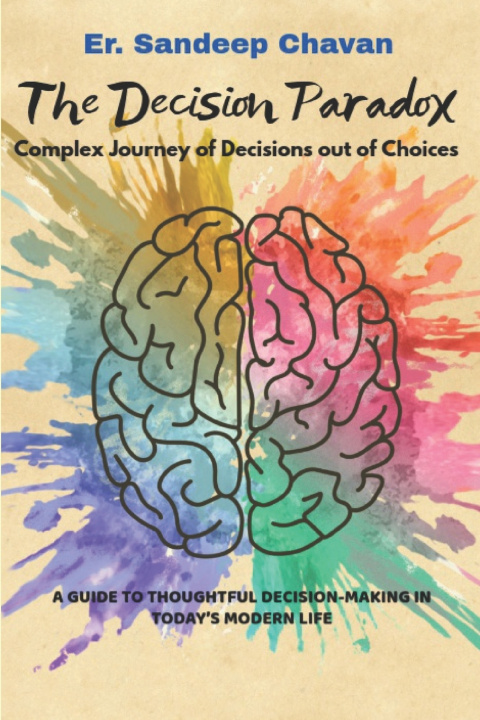 Kniha THE DECISION PARADOX Sandeep Chavan