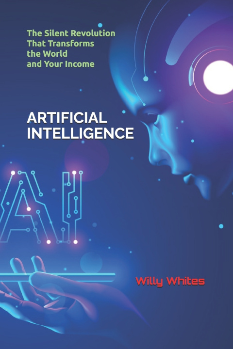 Knjiga ARTIFICIAL INTELLIGENCE Willy Whites