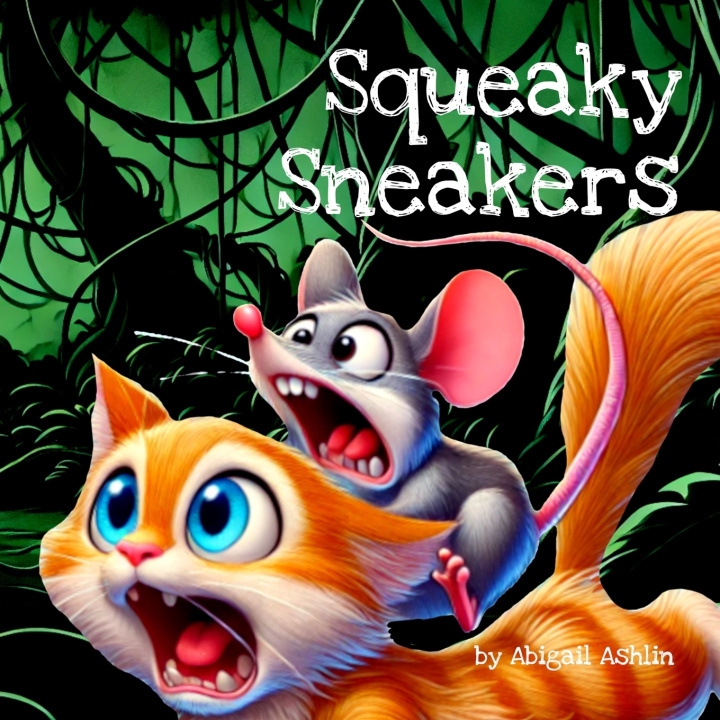 Knjiga Squeaky Sneakers Abigail Ashlin