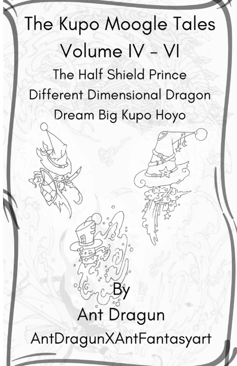 Knjiga The Kupo Moogle Tales Volume 4-6 Ant Dragun