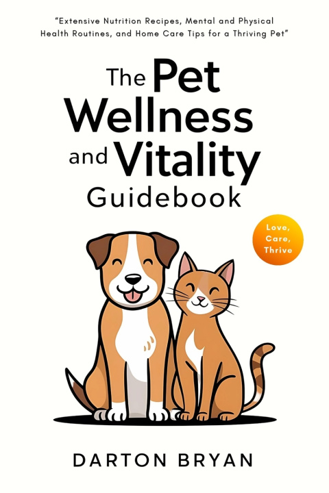 Knjiga The Pet Wellness and Vitality Guidebook Darton Bryan