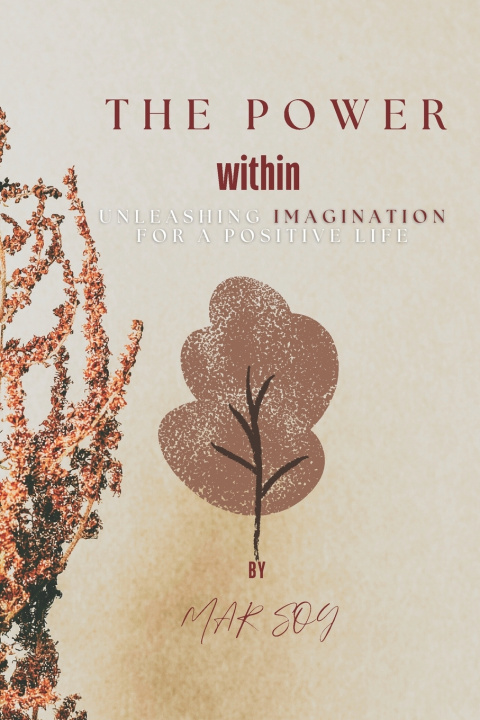 Knjiga The Power Within Mar Soy