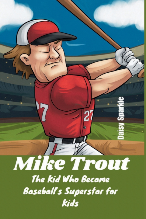 Książka Mike Trout Daisy Sparkle