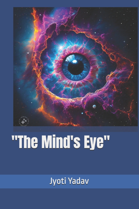 Kniha "The Mind's Eye" Jyoti Yadav