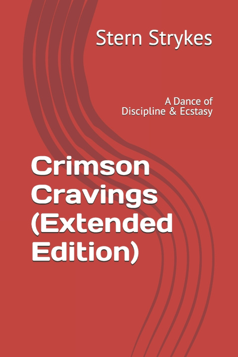 Knjiga Crimson Cravings (Extended Edition) Stern Strykes