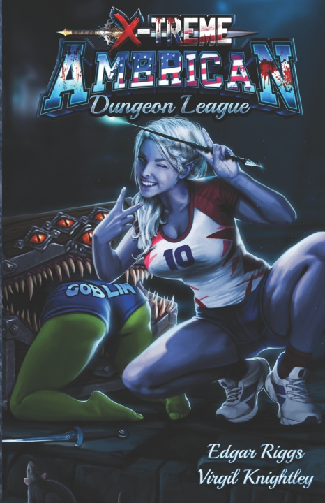 Libro X-Treme American Dungeon League Edgar Riggs