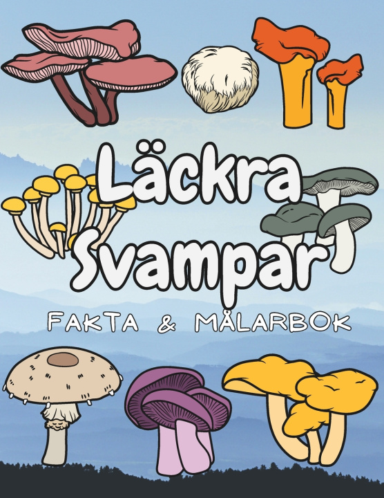 Kniha Läckra Svampar Steven Book
