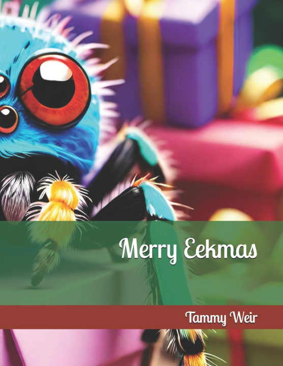 Kniha Merry Eekmas Tammy G Weir