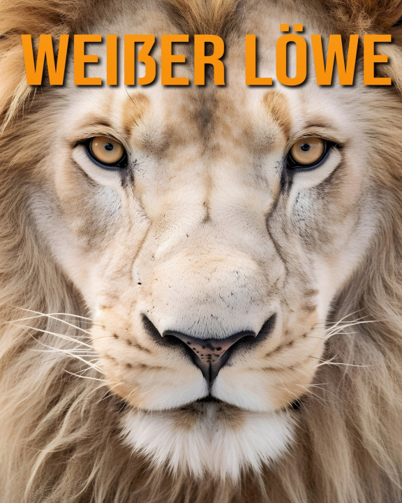 Knjiga Weißer Löwe Isla Vane