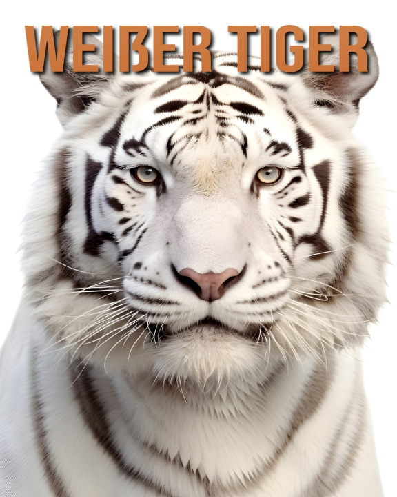 Kniha Weißer Tiger Isla Vane