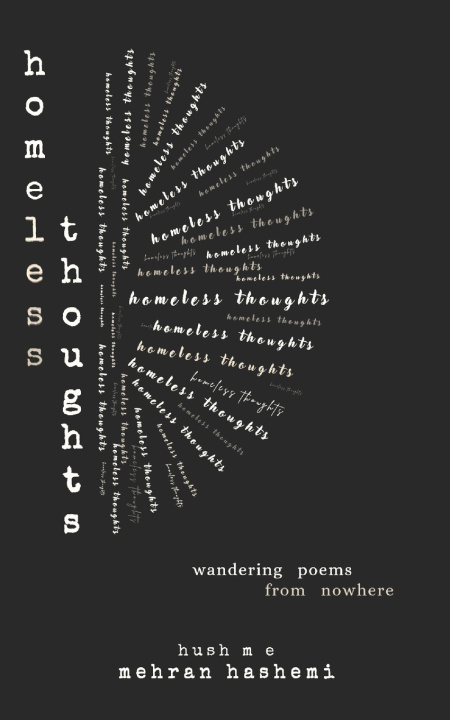 Knjiga homeless thoughts mehran hashemi