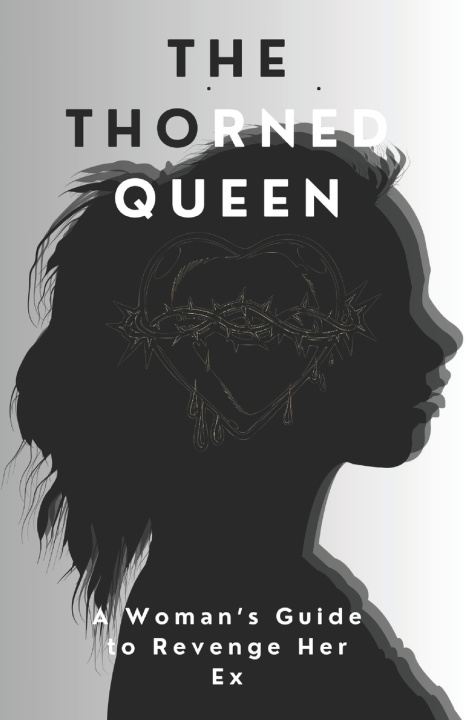 Kniha The Thorned Queen Athelia ml