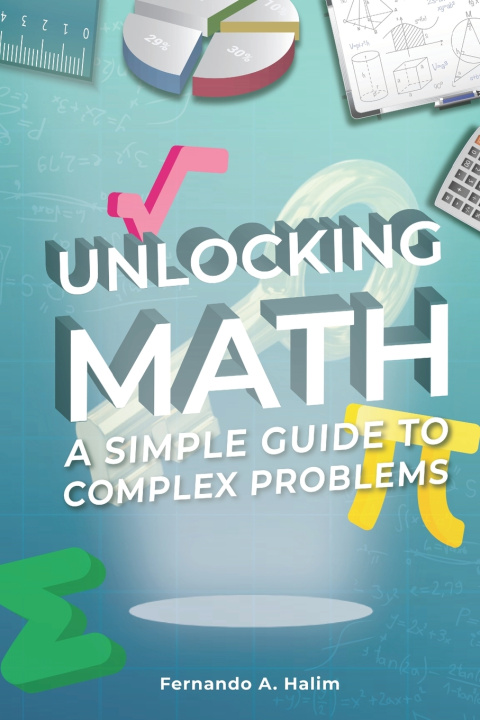 Kniha Unlocking Math Fernando Abednego Halim