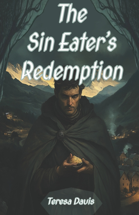 Kniha The Sin Eater's Redemption Teresa Davis