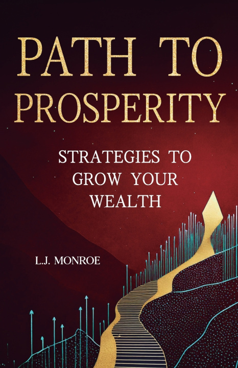 Kniha Path To Prosperity L.J. Monroe