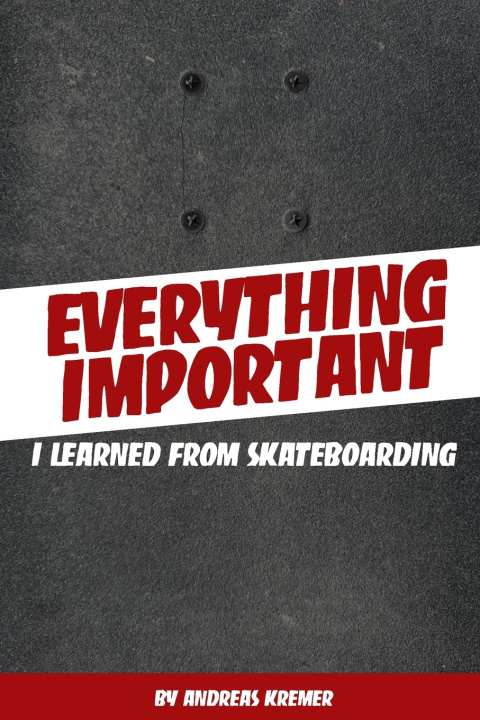 Knjiga Everything Important Andreas Kremer