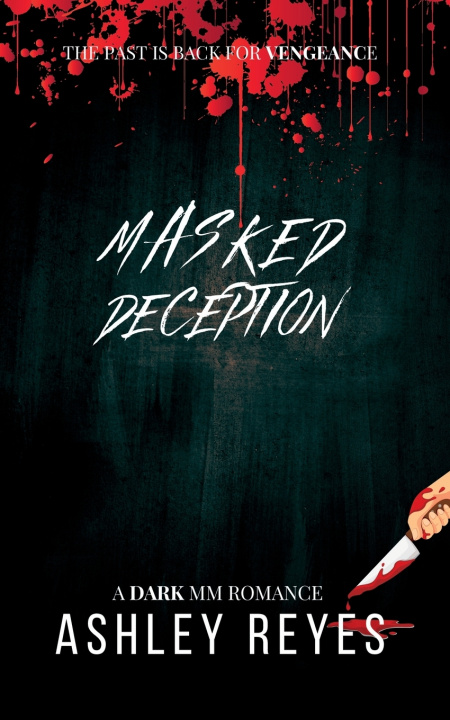 Kniha Masked Deception Ashley Reyes
