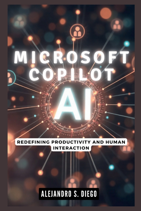 Kniha Microsoft Copilot AI Alejandro S. Diego