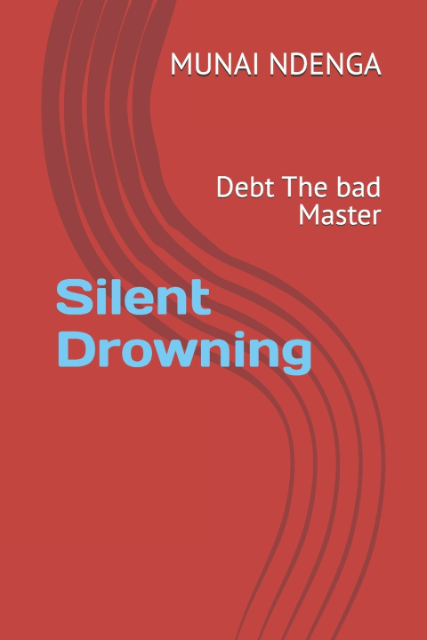 Kniha Silent Drowning MUNAI NDENGA