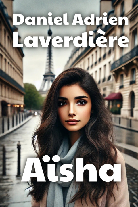 Kniha Aisha Daniel Adrien Laverdière