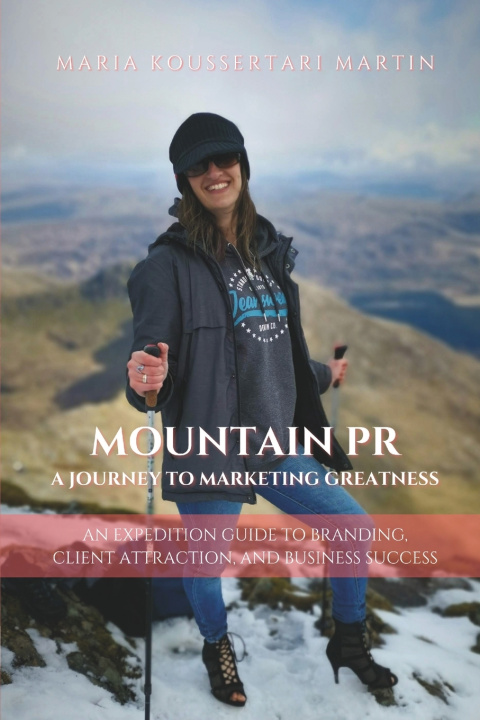 Kniha Mountain PR Maria Koussertari Martin
