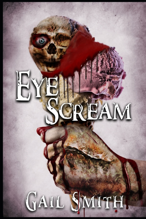 Kniha Eye Scream Linda Mooney