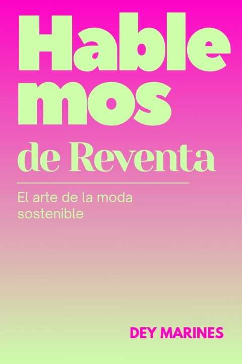 Kniha Hablemos de Reventa Dey Marines