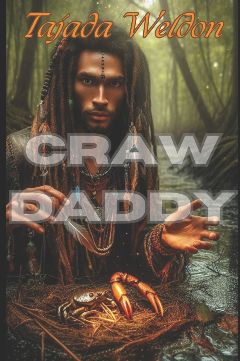 Kniha The Crawdaddy Tajada Weldon