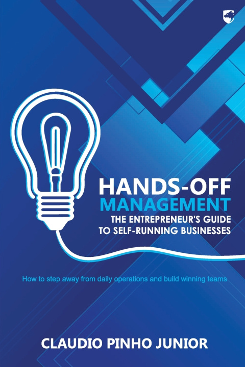 Book Hands-off management Claudio Augusto Fernandes Pinho Junior