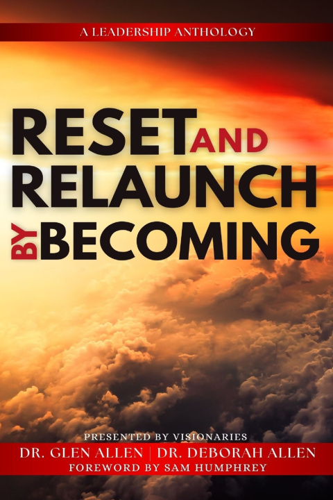 Buch Reset and Relaunch By Becoming Dr. Glen Allen