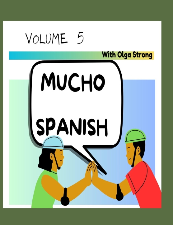 Buch MUCHO SPANISH Olga Strong